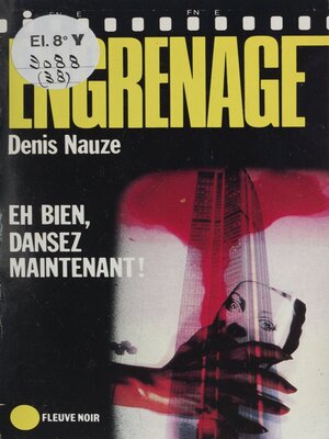 cover image of Eh bien, dansez maintenant !